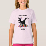 Camiseta Dinossauro Birthday Girl<br><div class="desc">Dinossauro tematizado de Design de Rapariga de Aniversário.</div>