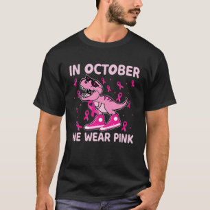 Camiseta Dinossauro Em Outubro Vestimos Criança De Cancer 