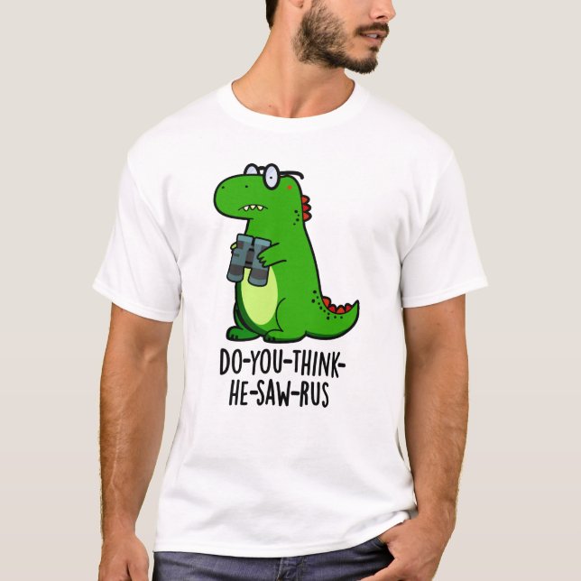Camiseta Dinossauro Engraçado Dinossauro Engraçado. (Frente)