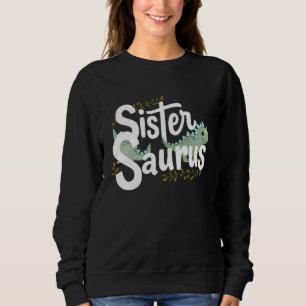 Camiseta Dinossauro Engraçado SisterSaurus