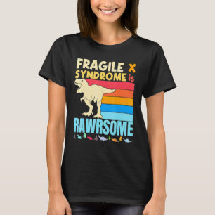 Camiseta Dinossauro Frágil X É Incrível Frágil Síndrome X A
