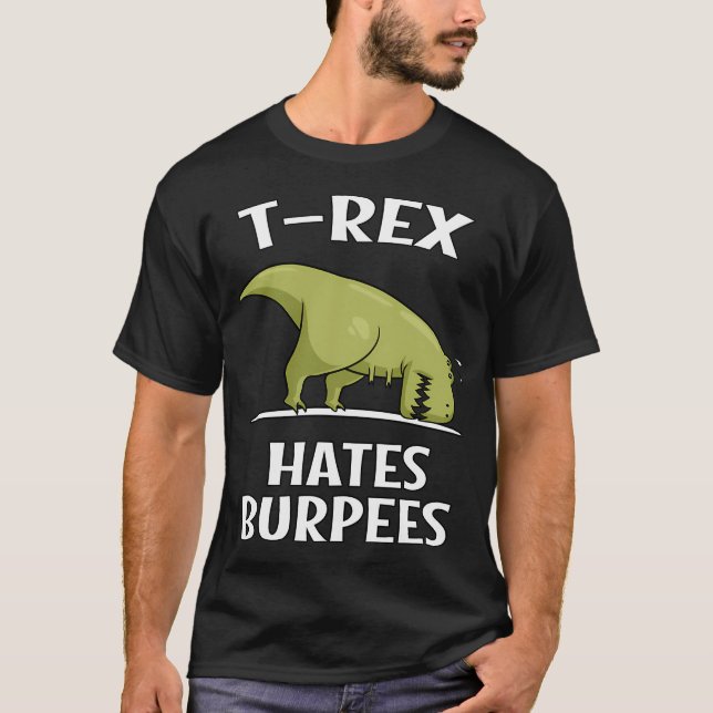 Camiseta Dinossauro T-Rex Odeia Burpees (Frente)