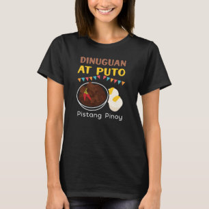 Camiseta Dinuguan na Comida de Puto para Filipinos e Filipi