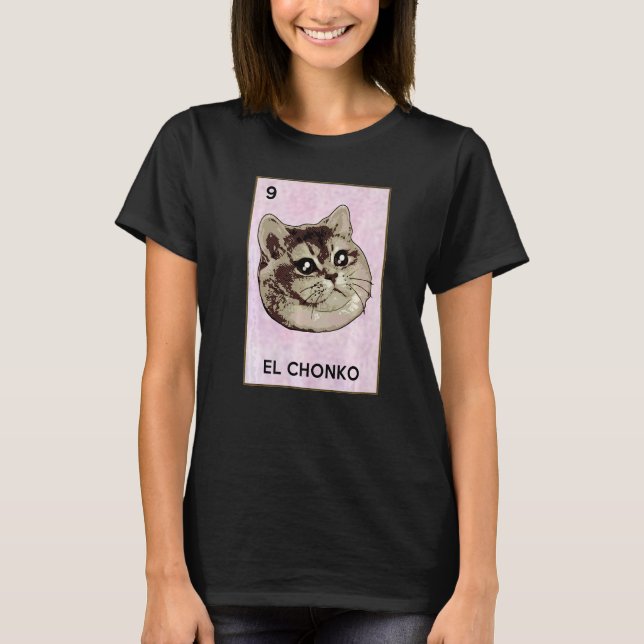 Camiseta Dios Mio Oh Lord Chonk El Chonko Mexican Cat Meme  (Frente)