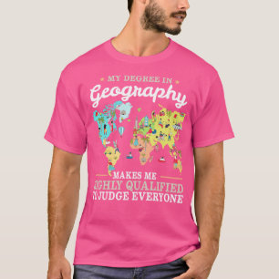 Camiseta Diploma Geográfico me habilita a julgar cada