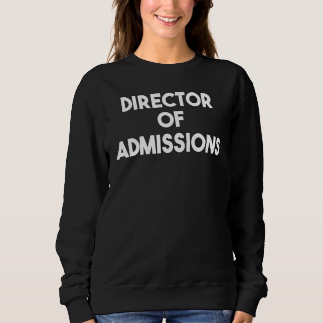 Camiseta Director Of Admissions (Frente)