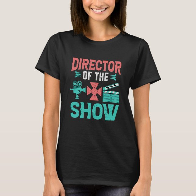 Camiseta Director Of The Show Actors Theater (Frente)