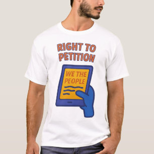Camiseta Direito à Petição: Nós, as Pessoas, falamos