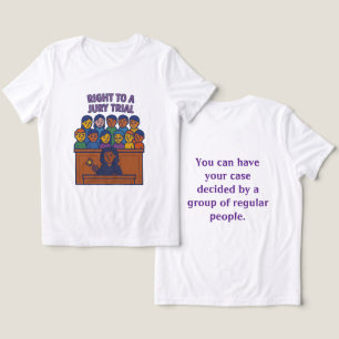 Camiseta Direito a um julgamento: Justiça pelas Pessoas
