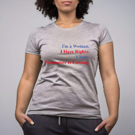 Camiseta Direitos da Mulher Eu Voto Novembro Está Vindo Cin