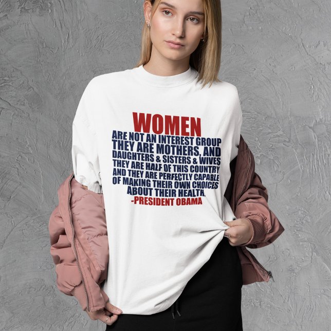 Camiseta Direitos das Mulheres Citação de Obama Feminista (Criador carregado)