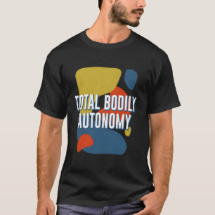 Camiseta Direitos das mulheres feministas corporais totais