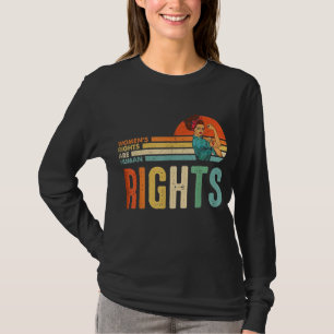Camiseta Direitos das mulheres são feministas pró-chique do