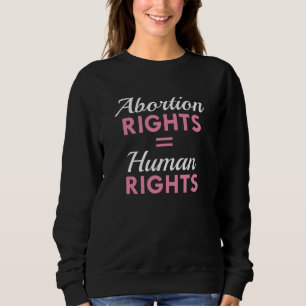 Camiseta Direitos do Aborto Igualdade de Direitos Humanos