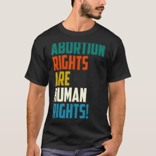 Camiseta Direitos do Aborto São Direitos Humanos 4