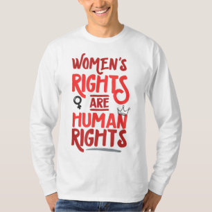 Camiseta Direitos feministas são a favor dos direitos human