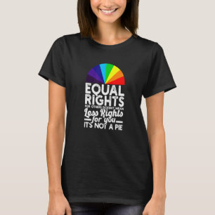 Camiseta Direitos Iguais Para Outros Não Significam Menos D