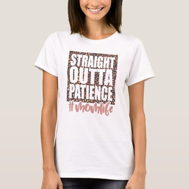 Camiseta Direto da Paciência Vida de Mãe (Frente)