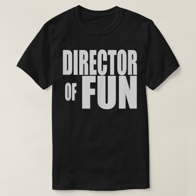Camiseta DIRETOR DA FUN Party Weder Planner Event Coordi (Frente do Design)