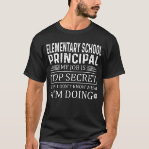 Camiseta Diretor de Escola Elementar Meu Trabalho é Secreto