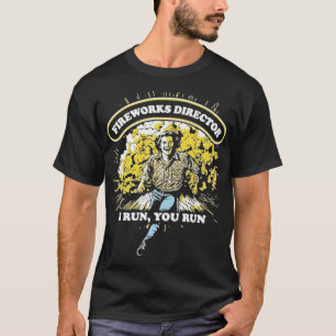Camiseta Diretor de Fogos de Artifício