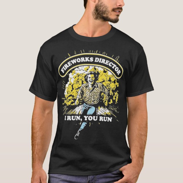 Camiseta Diretor de Fogos de Artifício (Frente)