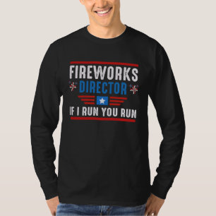 Camiseta Diretor de Fogos de Artifício Se Eu Corro Você Cor