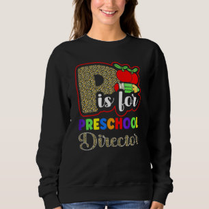 Camiseta Diretor de Pré-Escola Dia de Volta às Aulas Apreci