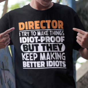 Camiseta Diretor, Tento Fazer Coisas Engraçadas
