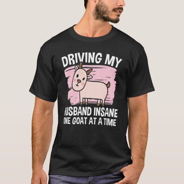 Camiseta Dirigindo Meu Marido Insano Um Capuz De Cada Vez 1 (Frente)