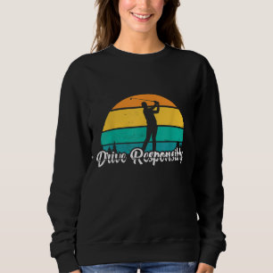 Camiseta Dirija Um Jogador De Golfe Engraçado Responsável,
