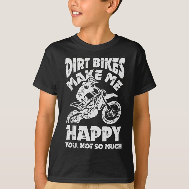 Camiseta Dirt Bikes Me Faz Feliz Rid De Bike De Enduro Moto (Frente)