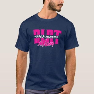 Camiseta Dirt Track Racers Mãe