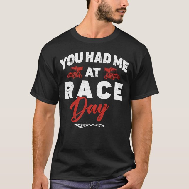Camiseta Dirt Track Racing You Had Me At Race Day Sprint (Frente)