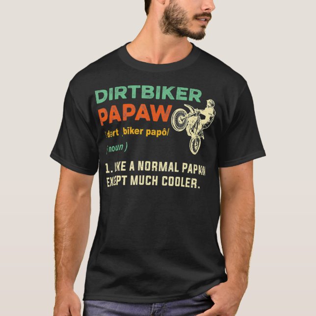 Camiseta Dirtbiker Papaw Motocross Grandpa Dirt Bike (Frente)