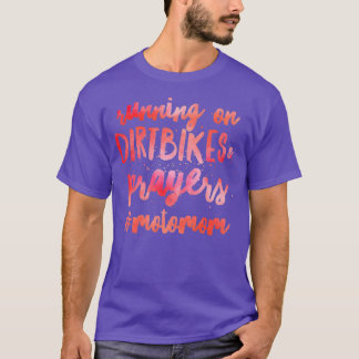 Camiseta Dirtbikes e orações Moto Moto Moto Mãe
