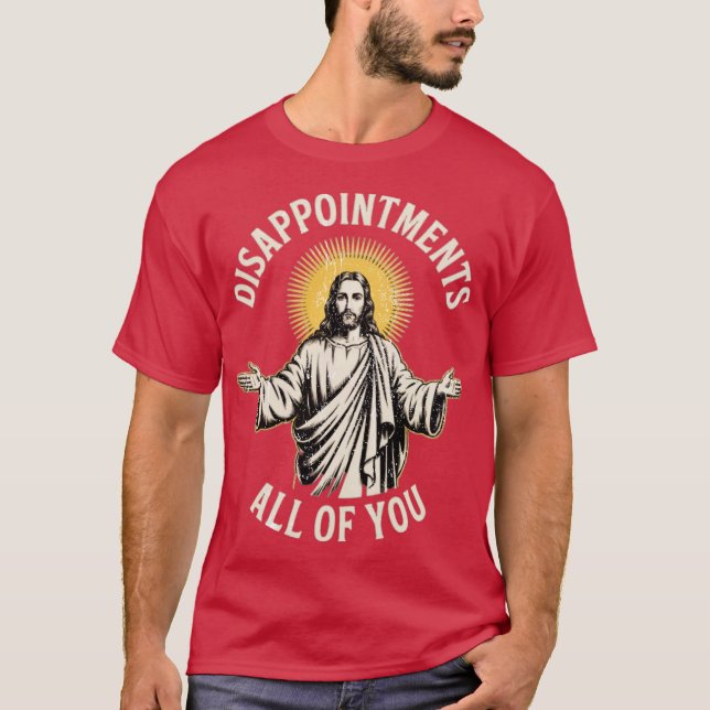 Camiseta Disappointments All of You (Frente)