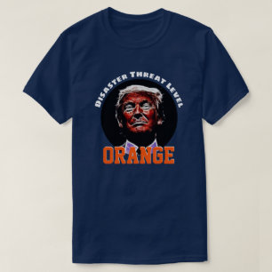 Camiseta "Disaster Threat Level ORANGE" com Trump
