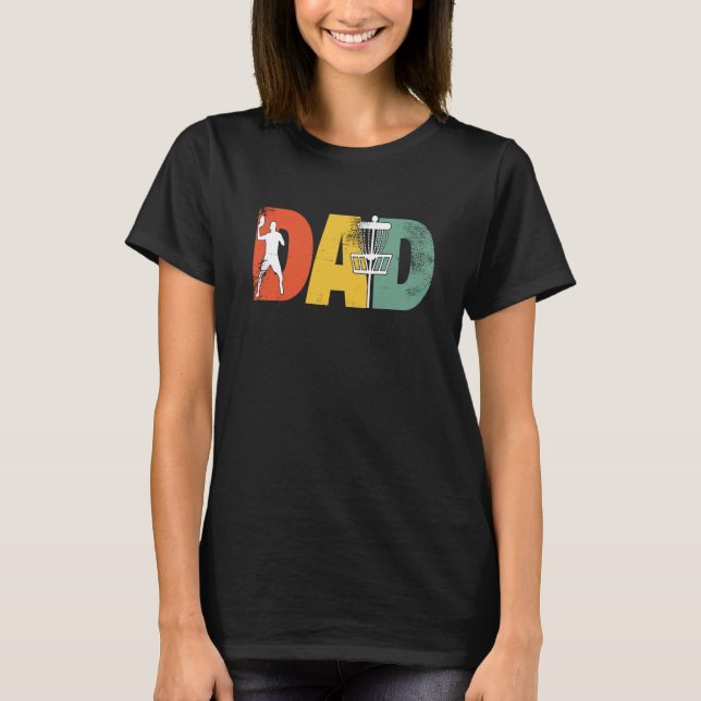 Camiseta Disc Golf Dad Disk Golfer Dad Fathers Day (Frente)