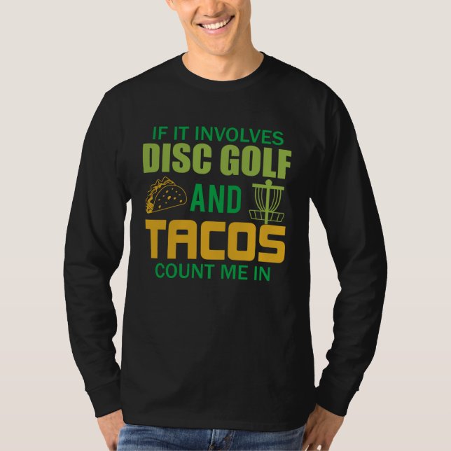 Camiseta Disc Golf  Men s Taco  Frisbee Golfer (Frente)