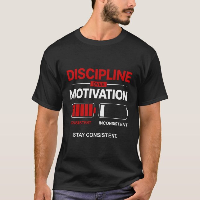 Camiseta Disciplina em vez de Motivação – Seja Consistente  (Frente)