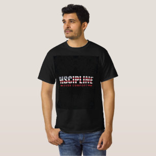 Camiseta Disciplina Sobre Conforto Mentalidade Patriótica