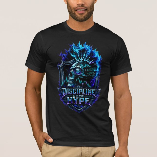 Camiseta Disciplina Sobre Hype Bitcoin Cripto Mentalidade D (Frente)