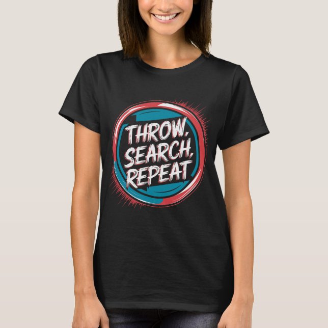 Camiseta Disco de Disc Golf, Lançar Procurar Repetir, Disco (Frente)
