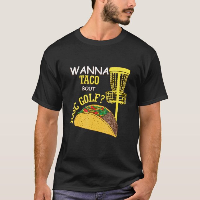 Camiseta Disco Golf Disco Golf Pun Quer Falar Sobre (Frente)