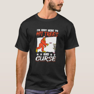 Camiseta Disco Golfe Pé Grande Estou Aqui Para Bater Em Árv