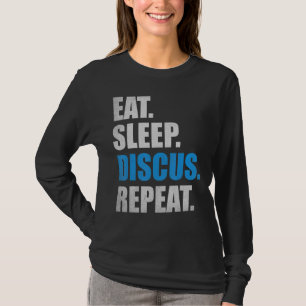 Camiseta Disco Jogar Esporte Comer Sono Disco Repetir Disco