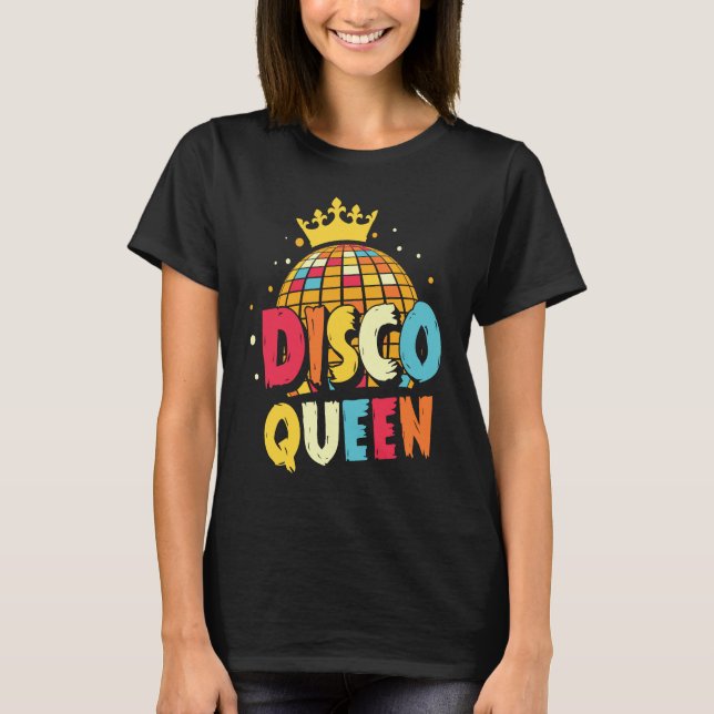Camiseta Disco Queen 1970s Retro Party 70s Matching Hallowe (Frente)