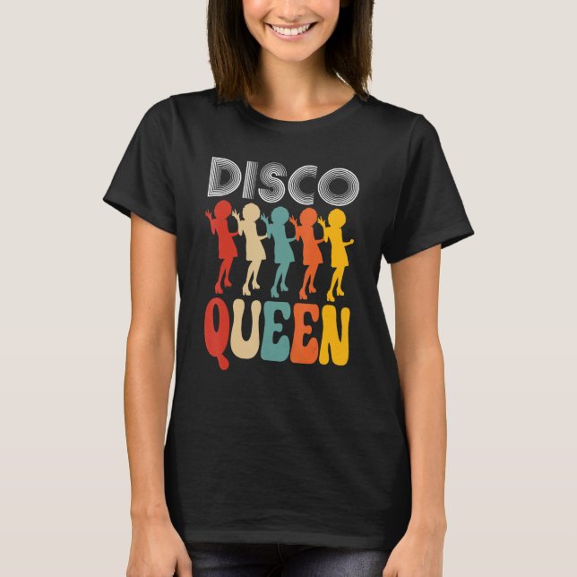 Camiseta Disco Queen Girls Adora Dançar Para Música Dos Ano (Frente)