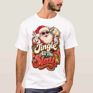 Camiseta Disco Santa Jingle All the Slay